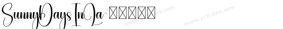 SunnyDaysInLa字体转换