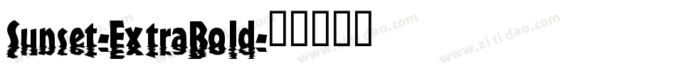 Sunset-ExtraBold字体转换