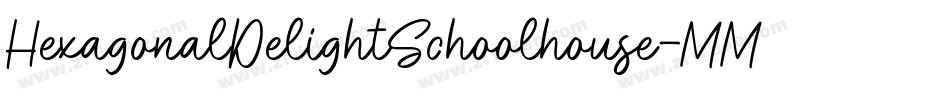 HexagonalDelightSchoolhouse-MMEP字体转换