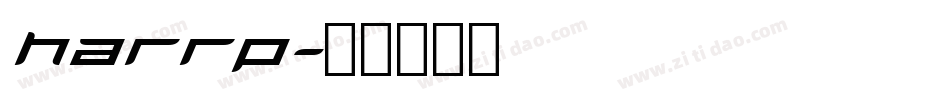 HARRP字体转换