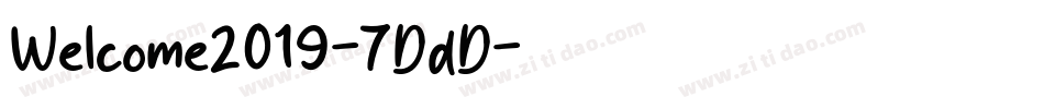 Welcome2019-7DdD字体转换