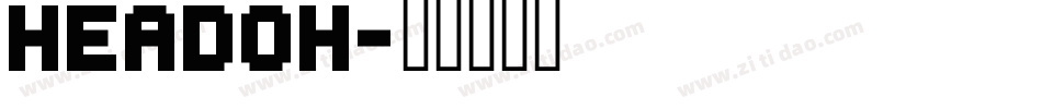 HEADOH字体转换