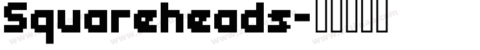 Squareheads字体转换