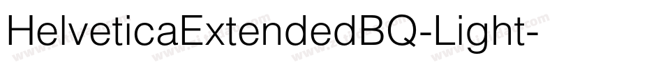HelveticaExtendedBQ-Light字体转换