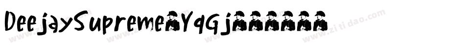DeejaySupreme-YqGj字体转换