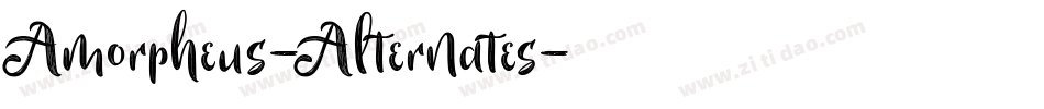 Amorpheus-Alternates字体转换