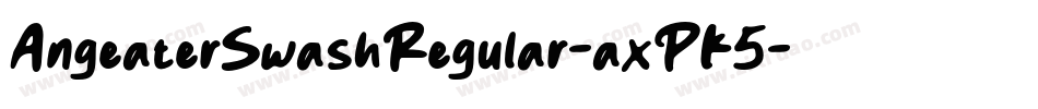 AngeaterSwashRegular-axPK5字体转换