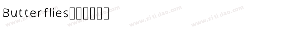 Butterflies字体转换