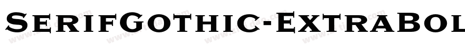 SerifGothic-ExtraBold字体转换