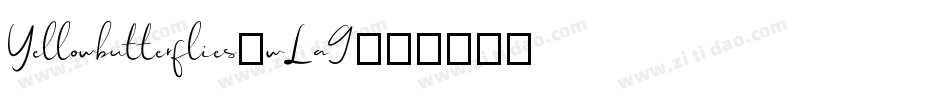Yellowbutterflies-wLa9字体转换