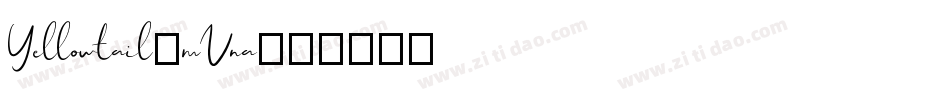 Yellowtail-mVna字体转换