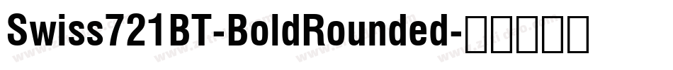 Swiss721BT-BoldRounded字体转换