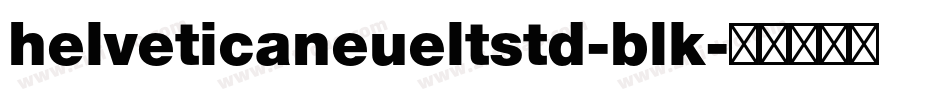 helveticaneueltstd-blk字体转换