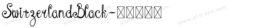 SwitzerlandBlack字体转换