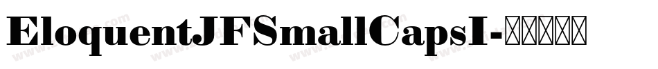 EloquentJFSmallCapsI字体转换