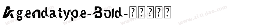 Agendatype-Bold字体转换