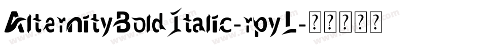 AlternityBoldItalic-rpyL字体转换