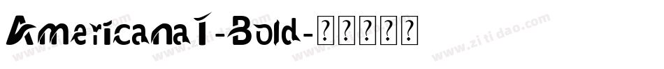 AmericanaT-Bold字体转换