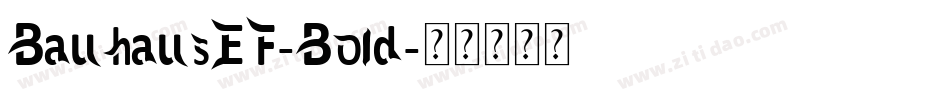 BauhausEF-Bold字体转换