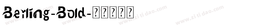 Berling-Bold字体转换