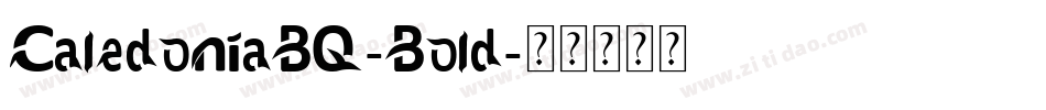 CaledoniaBQ-Bold字体转换
