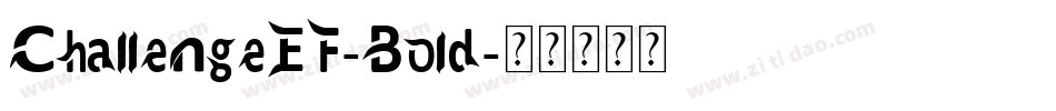 ChallengeEF-Bold字体转换