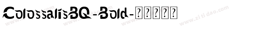 ColossalisBQ-Bold字体转换