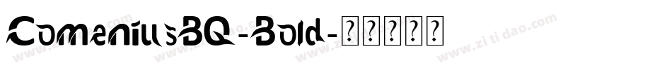 ComeniusBQ-Bold字体转换