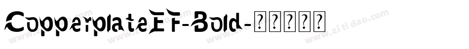 CopperplateEF-Bold字体转换