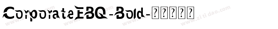 CorporateEBQ-Bold字体转换