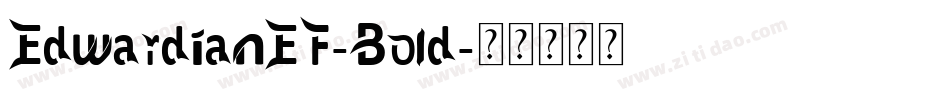 EdwardianEF-Bold字体转换