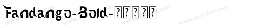Fandango-Bold字体转换