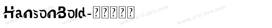 HansonBold字体转换