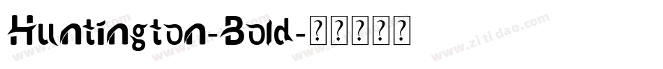 Huntington-Bold字体转换