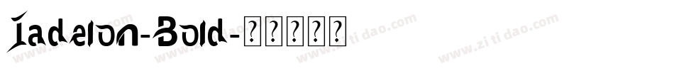 Iadelon-Bold字体转换