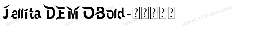 JellitaDEMOBold字体转换