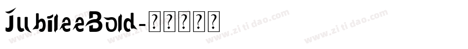 JubileeBold字体转换