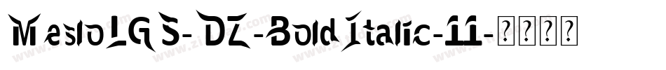 MesloLGS-DZ-BoldItalic-11字体转换
