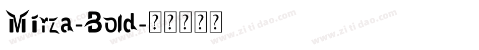Mirza-Bold字体转换