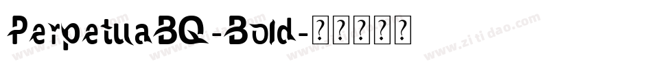 PerpetuaBQ-Bold字体转换