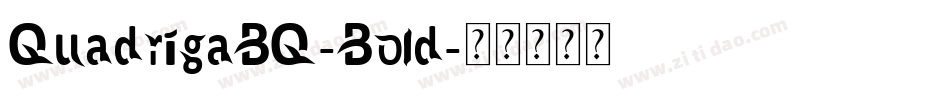 QuadrigaBQ-Bold字体转换