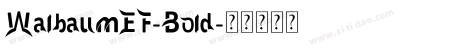 WalbaumEF-Bold字体转换