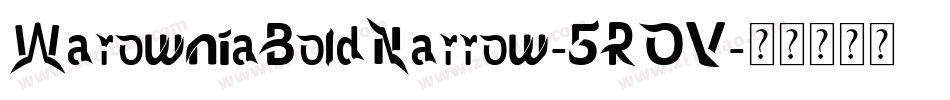 WarowniaBoldNarrow-5ROV字体转换