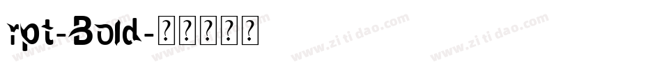 rpt-Bold字体转换