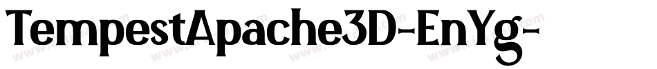 TempestApache3D-EnYg字体转换