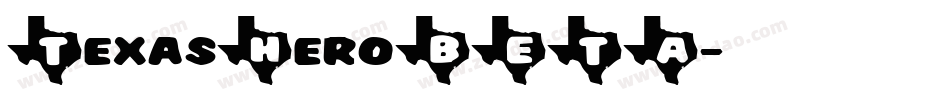 TexasHeroBETA字体转换