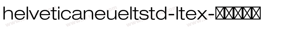 helveticaneueltstd-ltex字体转换