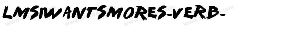 LmsIWantSmores-VERB字体转换