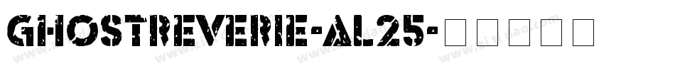 Ghostreverie-aL25字体转换