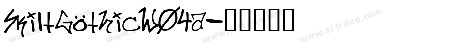SkiltGothicW04a字体转换